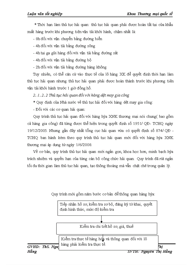 image for page Hoàn thiện quy trình thủ tục hải quan đối với hàng dệt may gia công cho thị trường Mỹ của công ty May Formostar Việt Nam