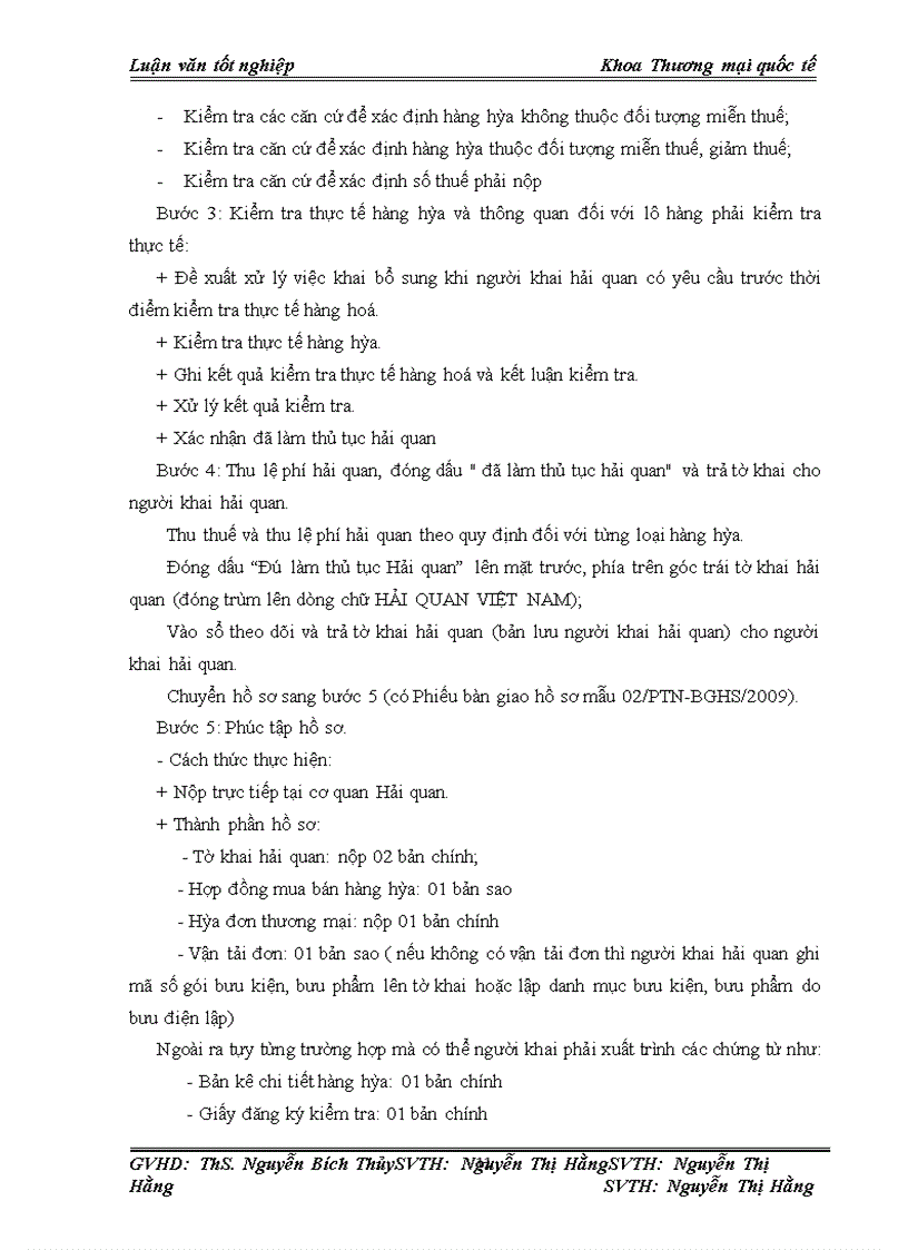 image for page Hoàn thiện quy trình thủ tục hải quan đối với hàng dệt may gia công cho thị trường Mỹ của công ty May Formostar Việt Nam