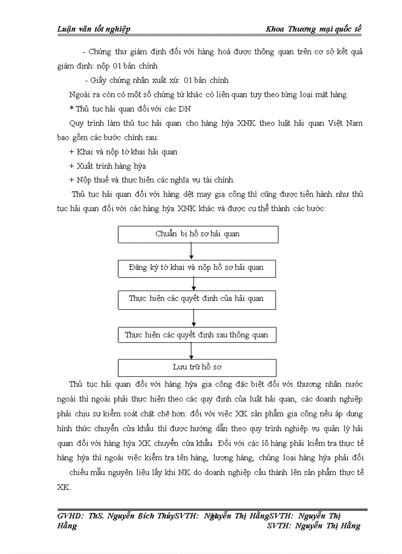 image for page Hoàn thiện quy trình thủ tục hải quan đối với hàng dệt may gia công cho thị trường Mỹ của công ty May Formostar Việt Nam