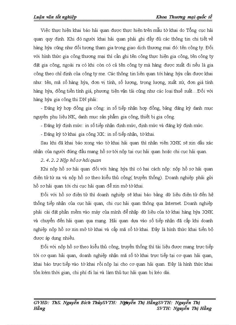 image for page Hoàn thiện quy trình thủ tục hải quan đối với hàng dệt may gia công cho thị trường Mỹ của công ty May Formostar Việt Nam