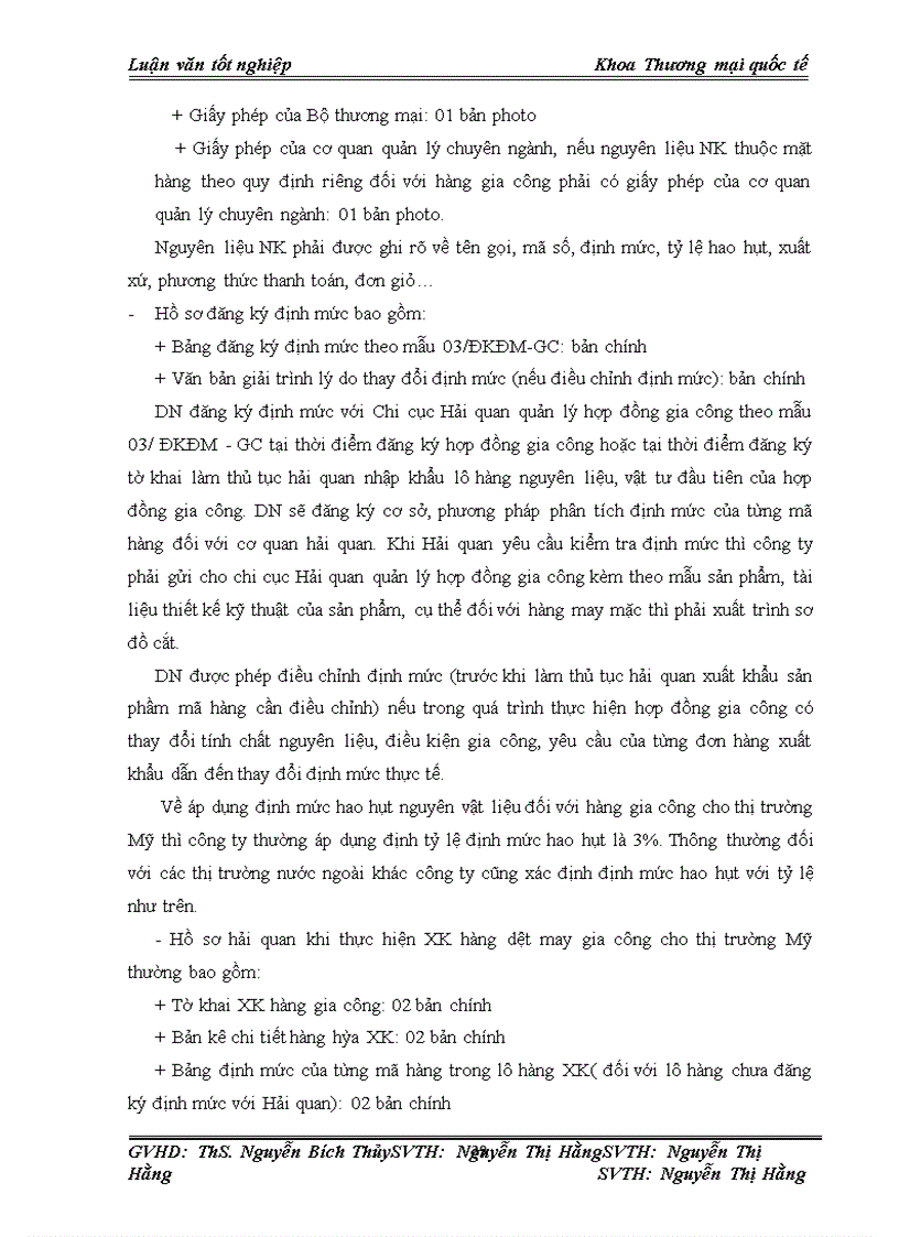 image for page Hoàn thiện quy trình thủ tục hải quan đối với hàng dệt may gia công cho thị trường Mỹ của công ty May Formostar Việt Nam