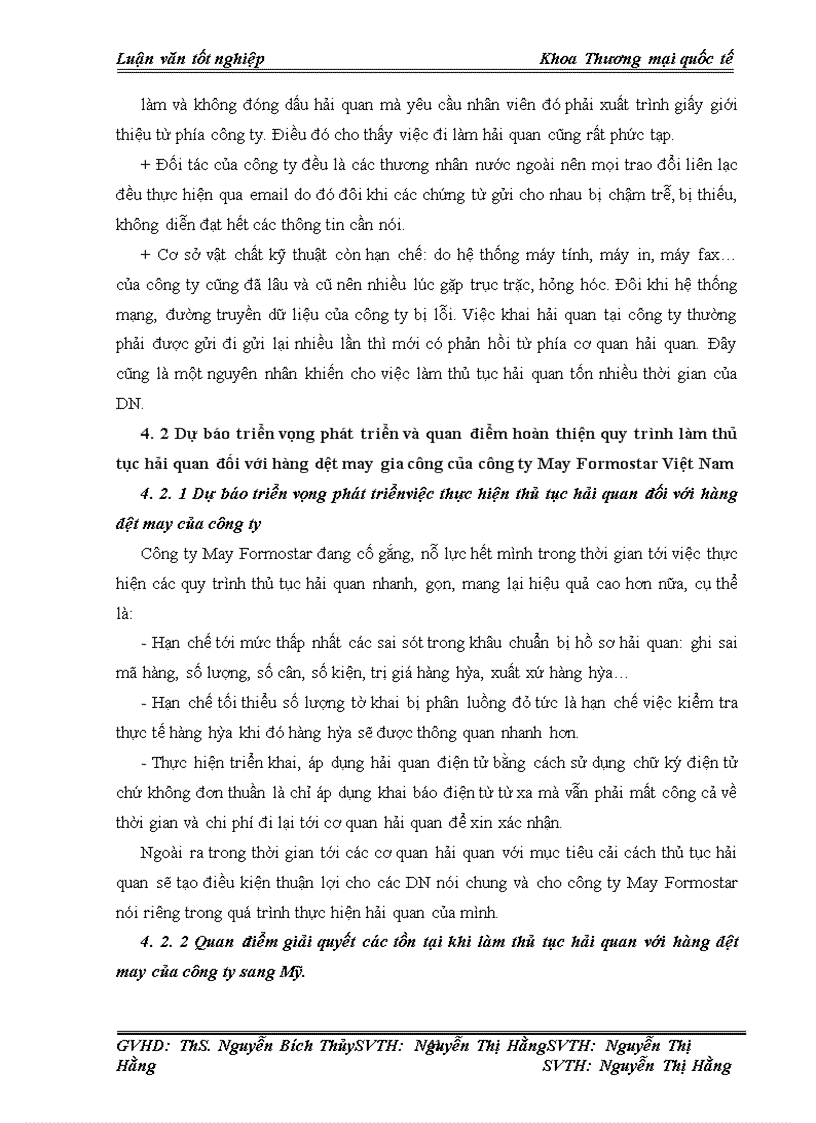 image for page Hoàn thiện quy trình thủ tục hải quan đối với hàng dệt may gia công cho thị trường Mỹ của công ty May Formostar Việt Nam