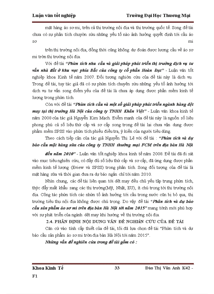 image for page Phân tích và dự báo cầu sản phẩm áo sơ mi nam của công ty cồ phần May 10 trên địa bàn Hà Nội tới năm 2015