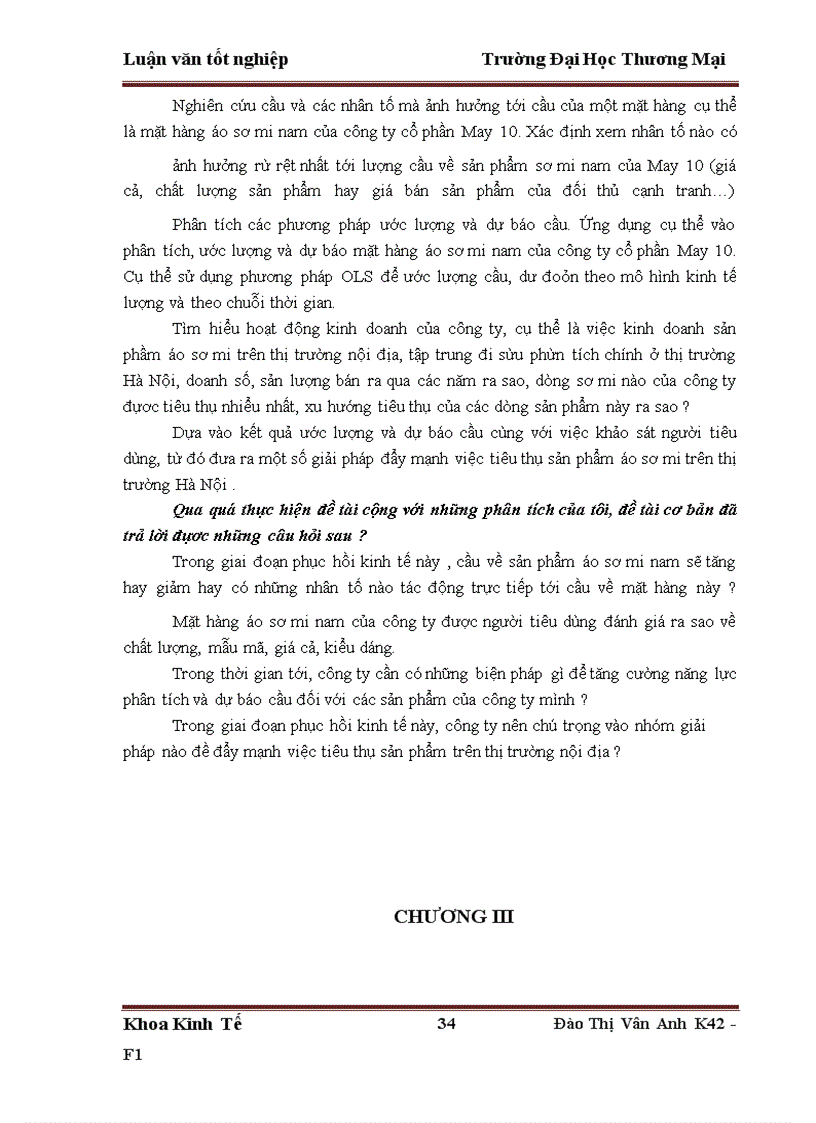 image for page Phân tích và dự báo cầu sản phẩm áo sơ mi nam của công ty cồ phần May 10 trên địa bàn Hà Nội tới năm 2015
