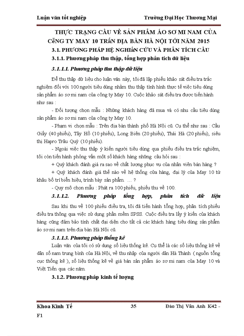 image for page Phân tích và dự báo cầu sản phẩm áo sơ mi nam của công ty cồ phần May 10 trên địa bàn Hà Nội tới năm 2015