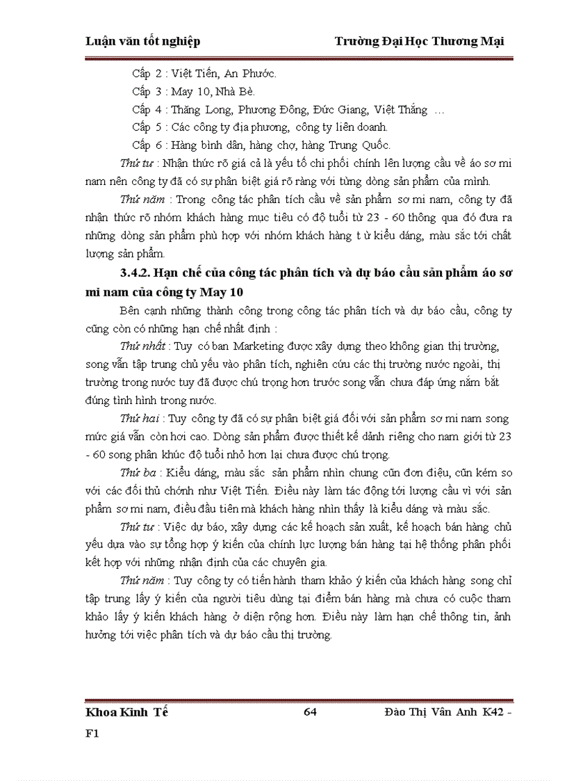 image for page Phân tích và dự báo cầu sản phẩm áo sơ mi nam của công ty cồ phần May 10 trên địa bàn Hà Nội tới năm 2015