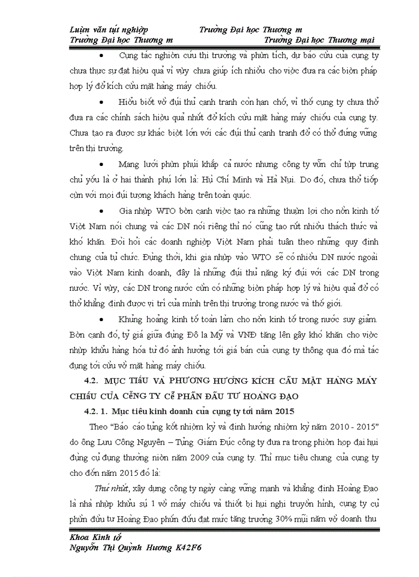 image for page Kích cầu mặt hàng máy chiếu trên thị trường miền Bắc của Công ty Cổ phần Đầu tư Hoàng Đạo đến năm 2015. Thực trạng và giải pháp
