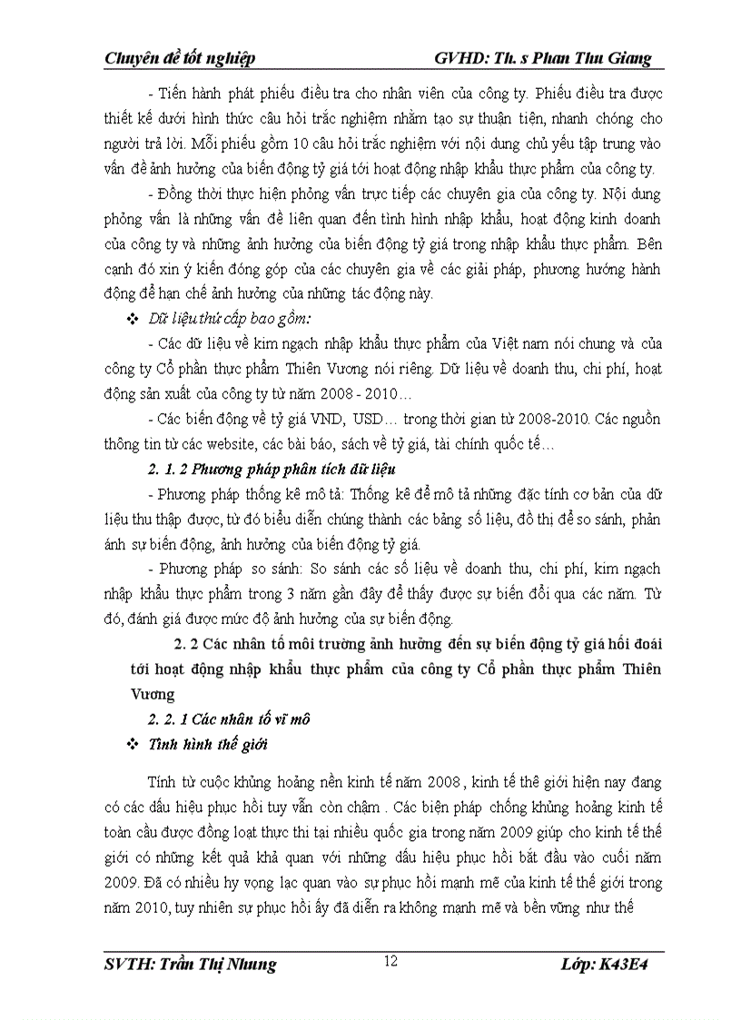 image for page Giải pháp nhằm hạn chế ảnh hưởng của biến động tỷ giá tới hoạt động nhập khẩu của công ty Cổ phần thực phẩm Thiên Vương