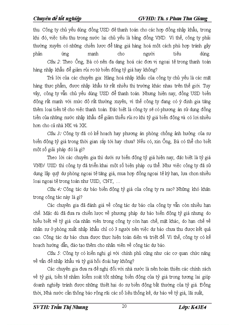 image for page Giải pháp nhằm hạn chế ảnh hưởng của biến động tỷ giá tới hoạt động nhập khẩu của công ty Cổ phần thực phẩm Thiên Vương