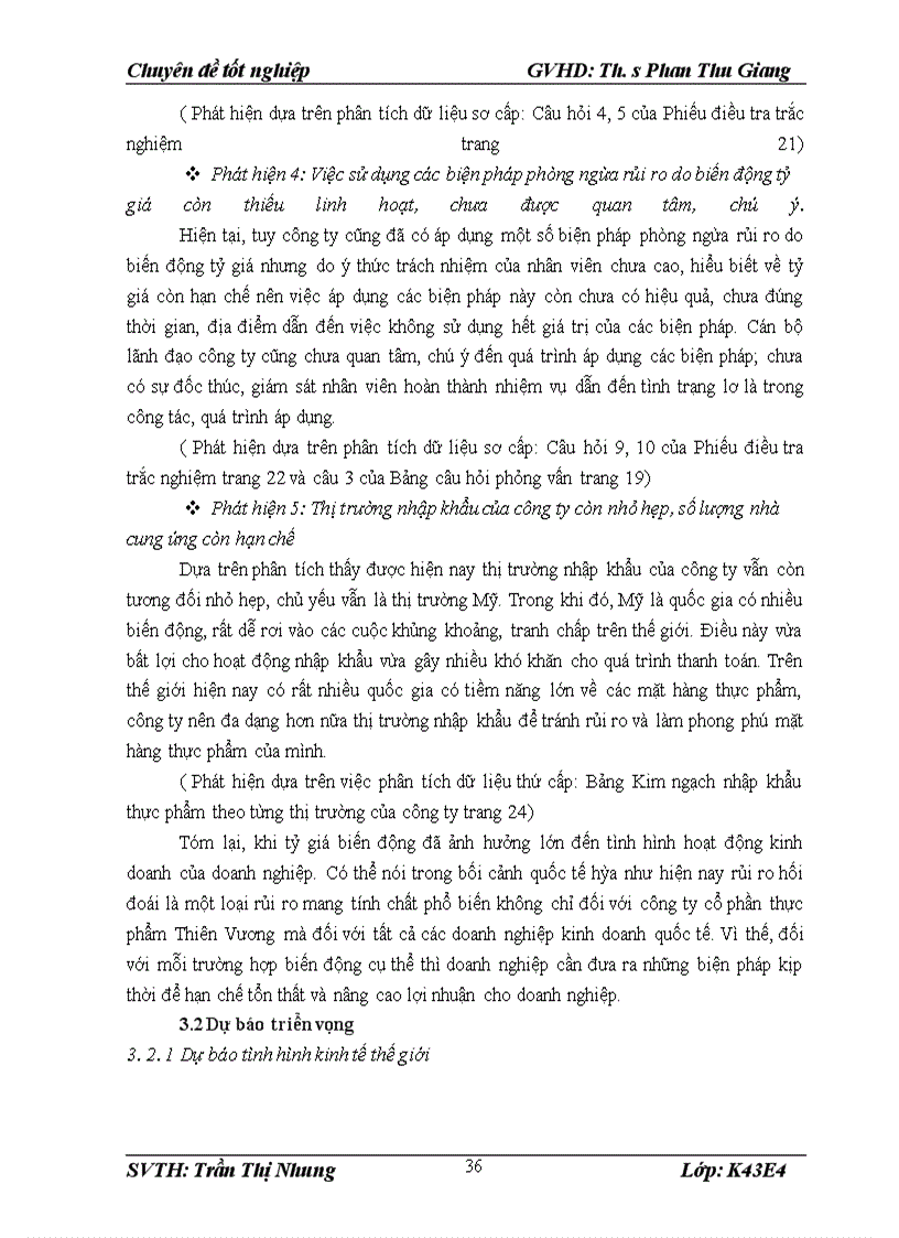 image for page Giải pháp nhằm hạn chế ảnh hưởng của biến động tỷ giá tới hoạt động nhập khẩu của công ty Cổ phần thực phẩm Thiên Vương
