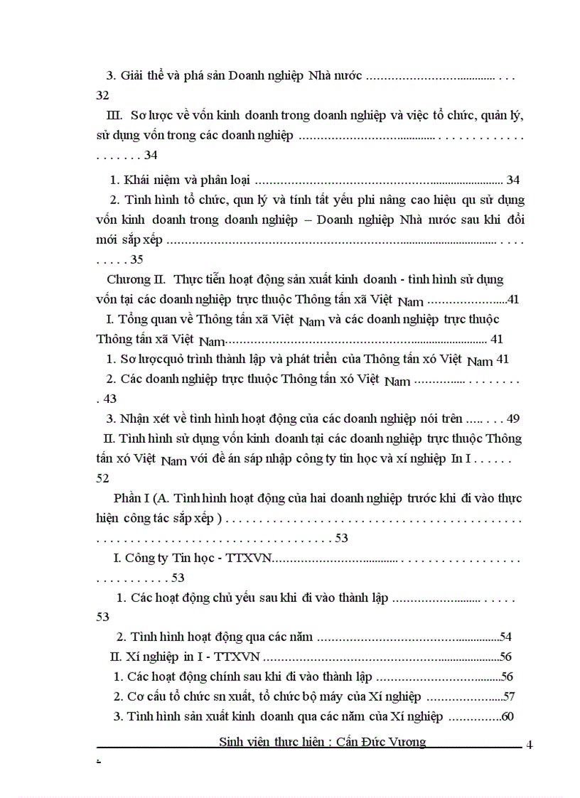 image for page Sắp xếp lại Doanh nghiệp Nhà nước ở Việt nam với vấn đề tổ chức, quản lý và sử dụng hiệu quả nguồn vốn phục vụ hoạt động sản xuất kinh doanh – thực tiễn từ một Doanh nghiệp trực thuộc Thông tấn xã Việt Nam
