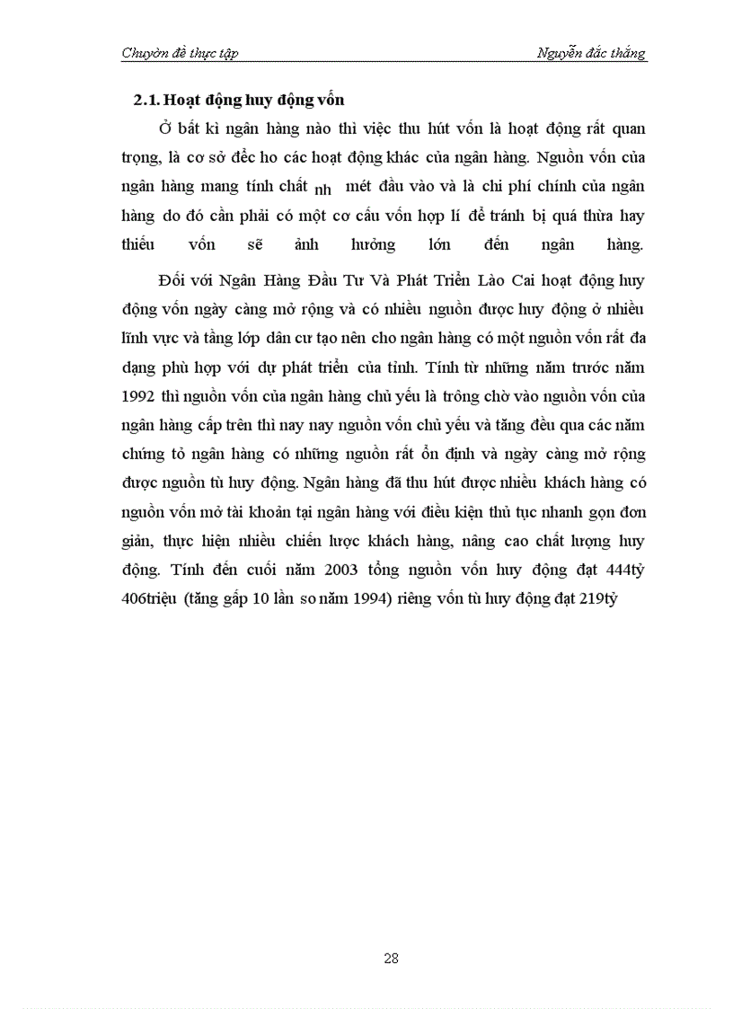 image for page Hoạt động kinh doanh tiền tệ làm dịch vụ ngân hàng với nội dung nhận tiền gửi,sử dụng tiền gửi để cấp tín dụng, cung ứng các dịch vụ thanh toán