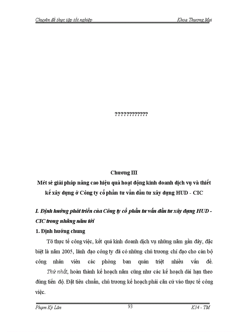 image for page Thực trạng và giải pháp nâng cao hiệu quả hoạt động kinh doanh dịch vụ tư vấn và thiết kế xây dựng ở Công ty cổ phần tư vấn đầu tư và xây dựng HUD.CIC
