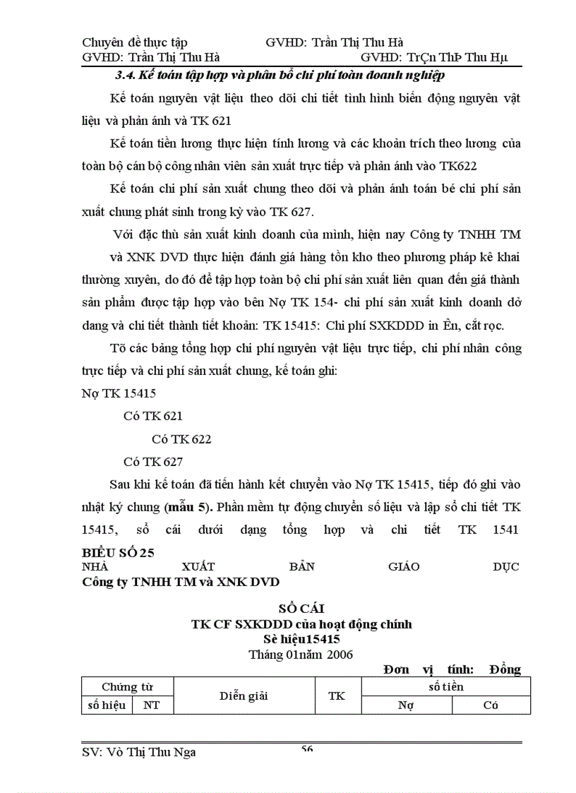 image for page Hoàn thiện Công Tác Kế toán hạch toán chi phí sản xuất và tính giá thành sản phẩm tại Công ty TNHH TM và XNK DVD