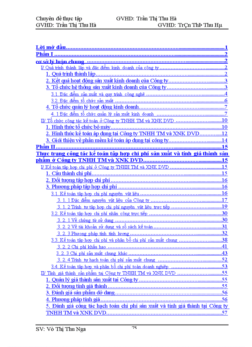 image for page Hoàn thiện Công Tác Kế toán hạch toán chi phí sản xuất và tính giá thành sản phẩm tại Công ty TNHH TM và XNK DVD
