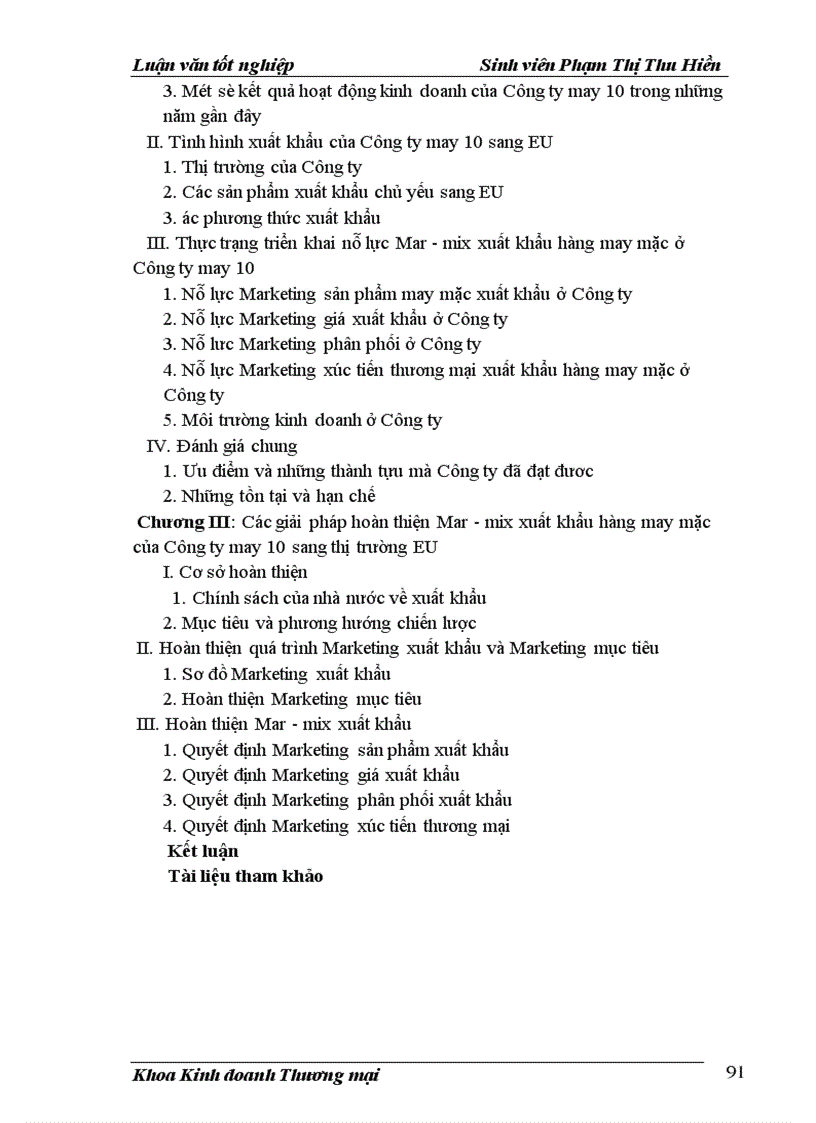 image for page Hoàn thiện các giải pháp MAR- MIX xuất khẩu hàng may mặc của công ty May 10 sang thị trường EU