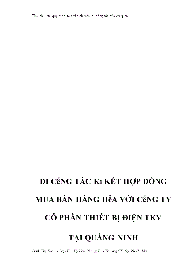 image for page Tìm hiểu về quy trình tổ chức chuyến đi công tác của cơ quan, tổ chức