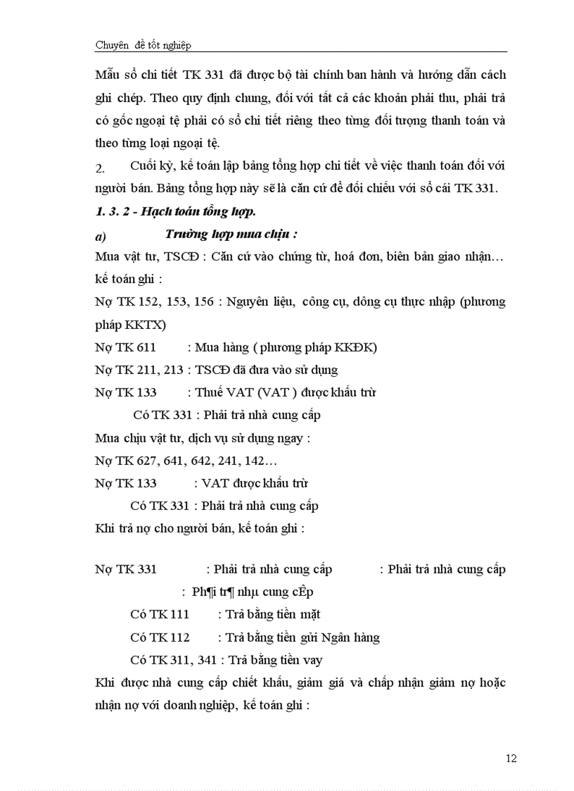 image for page Hạch toán các nghiệp vụ thanh toán với người bán, khách hàng và Nhà nước với việc tăng cường công tác quản lý tài chính tại công ty cổ phần đầu tư và phát triển công nghệ Đông á