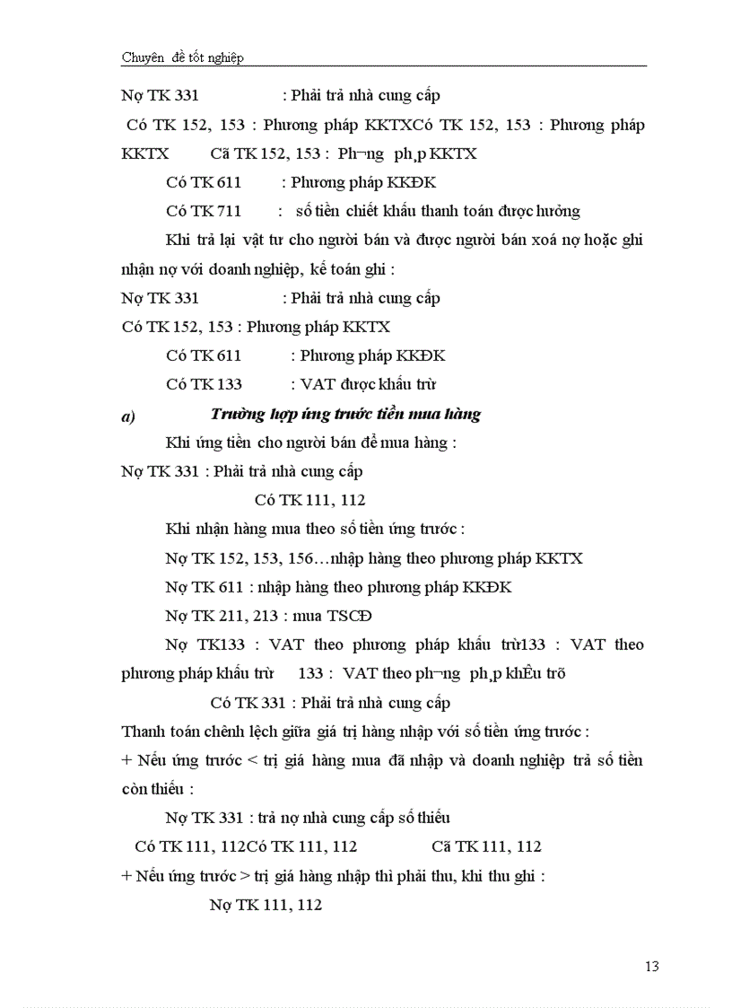 image for page Hạch toán các nghiệp vụ thanh toán với người bán, khách hàng và Nhà nước với việc tăng cường công tác quản lý tài chính tại công ty cổ phần đầu tư và phát triển công nghệ Đông á