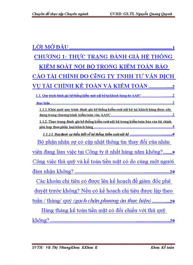 image for page Hoàn thiện đánh giá hệ thống kiểm soát nội bộ trong kiểm toán báo cáo tài chính do Công ty TNHH Dịch vụ Tư vấn Tài chính Kế toán và Kiểm toán AASC thực hiện