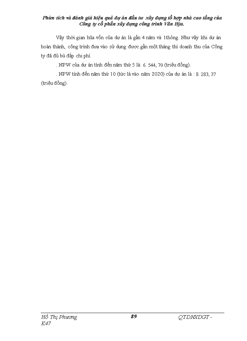 image for page Phân tích và đánh giá hiệu quả dự án đầu tư xây dựng tổ hợp nhà cao tầng của Công ty cổ phần xây dựng công trình Văn Hóa