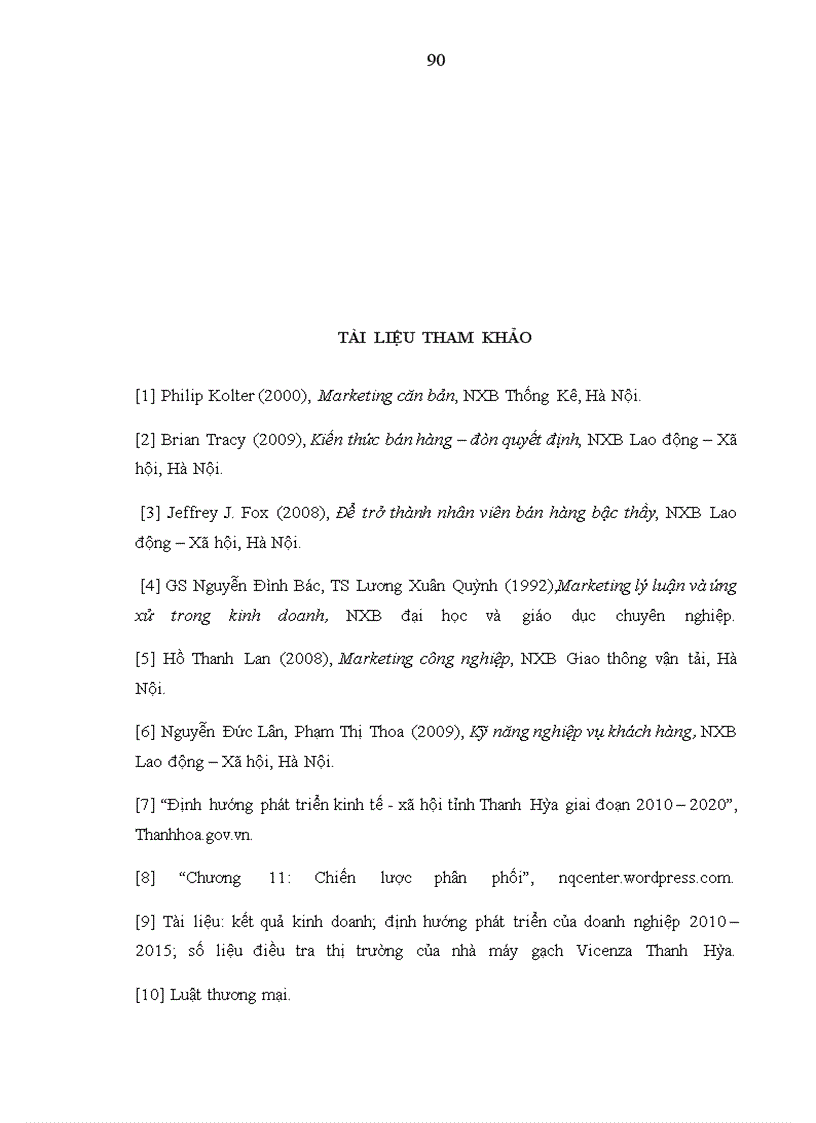 image for page Hoàn thiện và phát triển hệ thống đại lý của nhà máy gạch VICENZA Thanh Hóa nhằm thúc đẩy khả năng tiêu thụ sản phẩm trên thị trường tỉnh Thanh Hóa