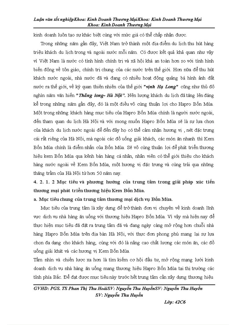 image for page Giải pháp xúc tiến thương mại nhằm phát triển thương hiệu sản phẩm Kem Bốn Mùa của cửa hàng Hapro Bốn Mùa Lý Thái Tổ - Tổng công ty thương mại Hà Nội.