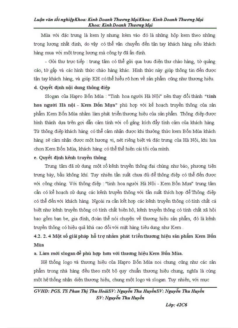 image for page Giải pháp xúc tiến thương mại nhằm phát triển thương hiệu sản phẩm Kem Bốn Mùa của cửa hàng Hapro Bốn Mùa Lý Thái Tổ - Tổng công ty thương mại Hà Nội.