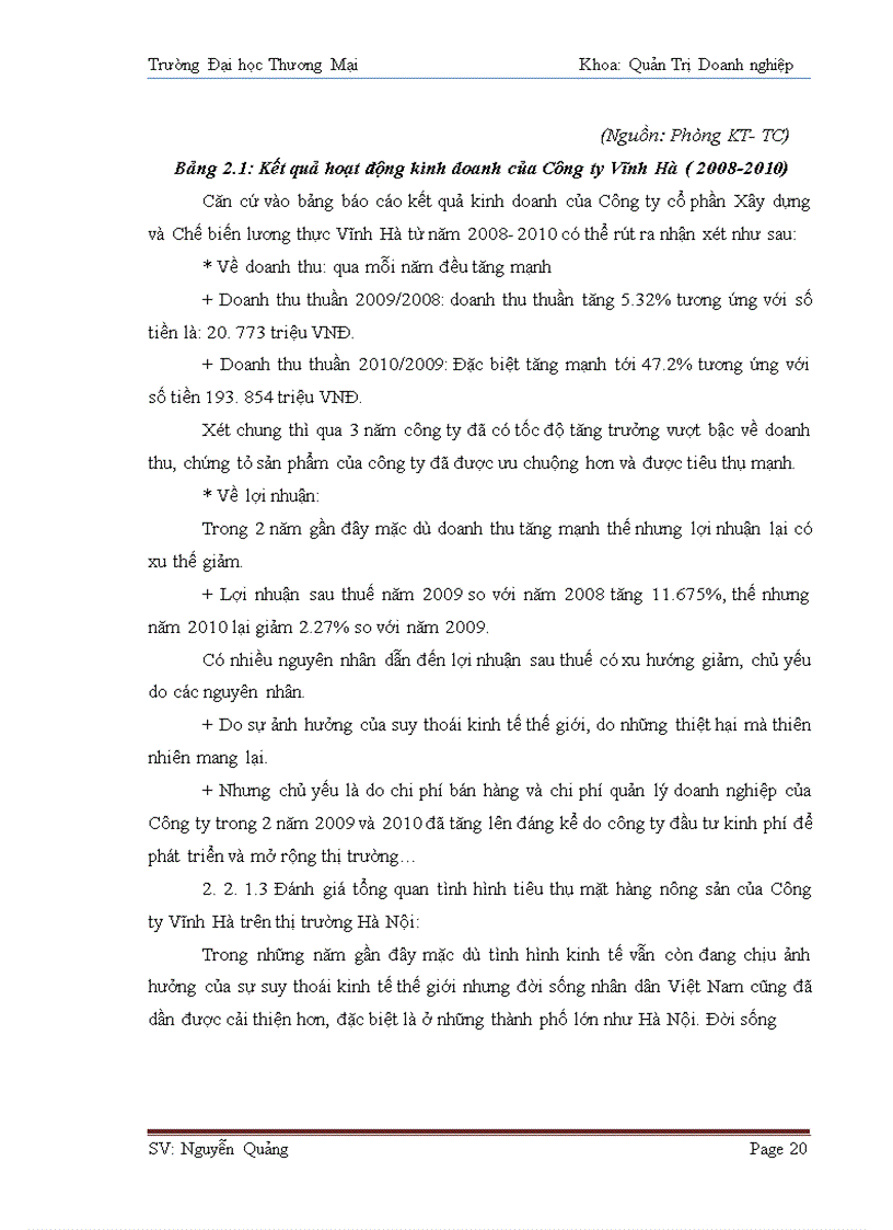 image for page Đẩy mạnh tiêu thụ mặt hàng nông sản chủ chốt của Công ty Cổ phần Xây dựng và Chế biến lương thực Vĩnh Hà trên thị trường Hà Nội