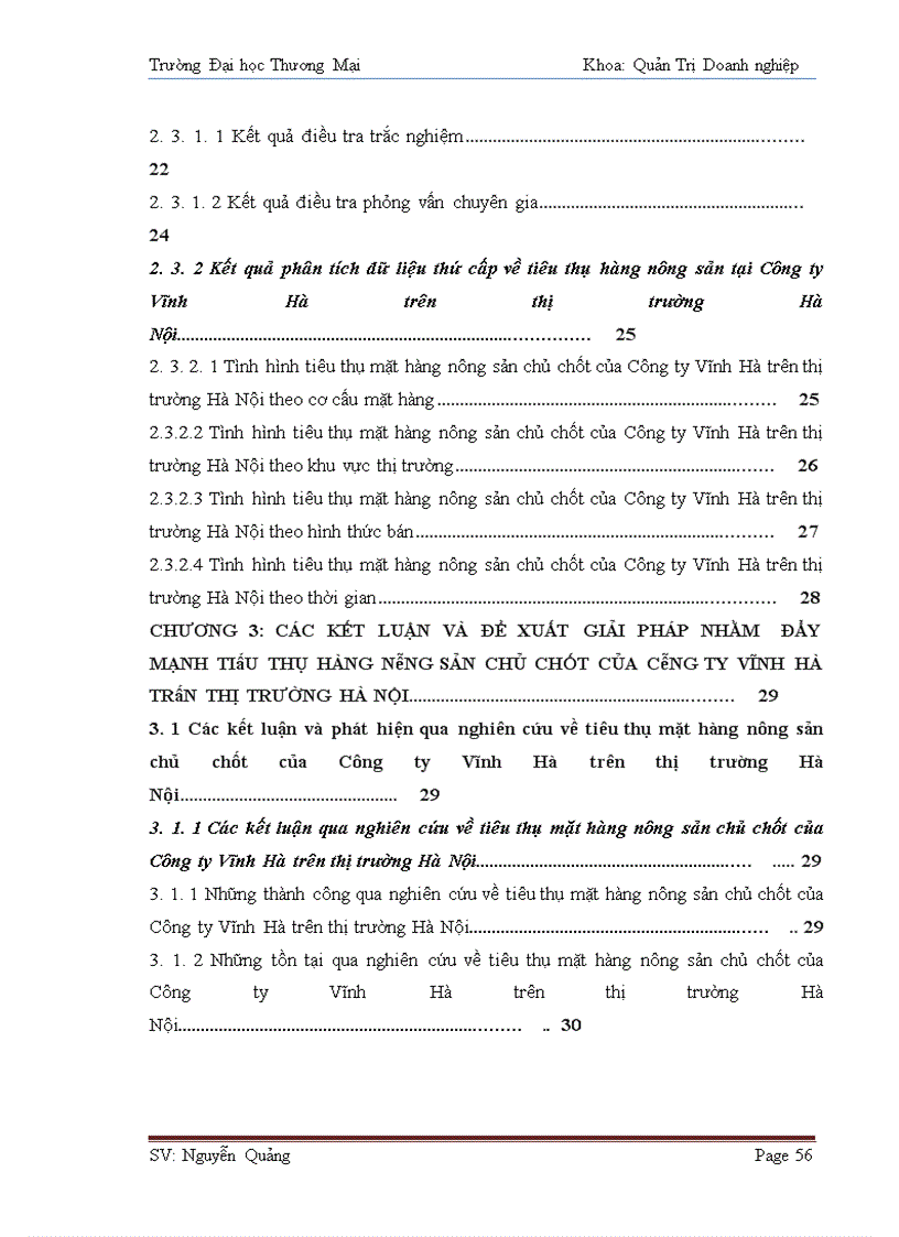 image for page Đẩy mạnh tiêu thụ mặt hàng nông sản chủ chốt của Công ty Cổ phần Xây dựng và Chế biến lương thực Vĩnh Hà trên thị trường Hà Nội