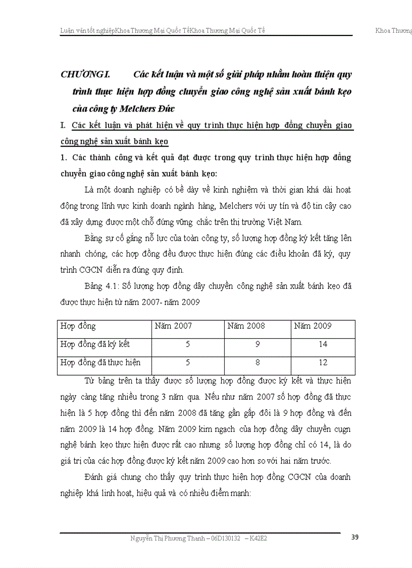 image for page Hoàn thiện quy trình thực hiện hợp đồng chuyển giao công nghệ sản xuất bánh kẹo của công ty Melchers Đức tới các doanh nghiệp sản xuất bánh kẹo Việt Nam.