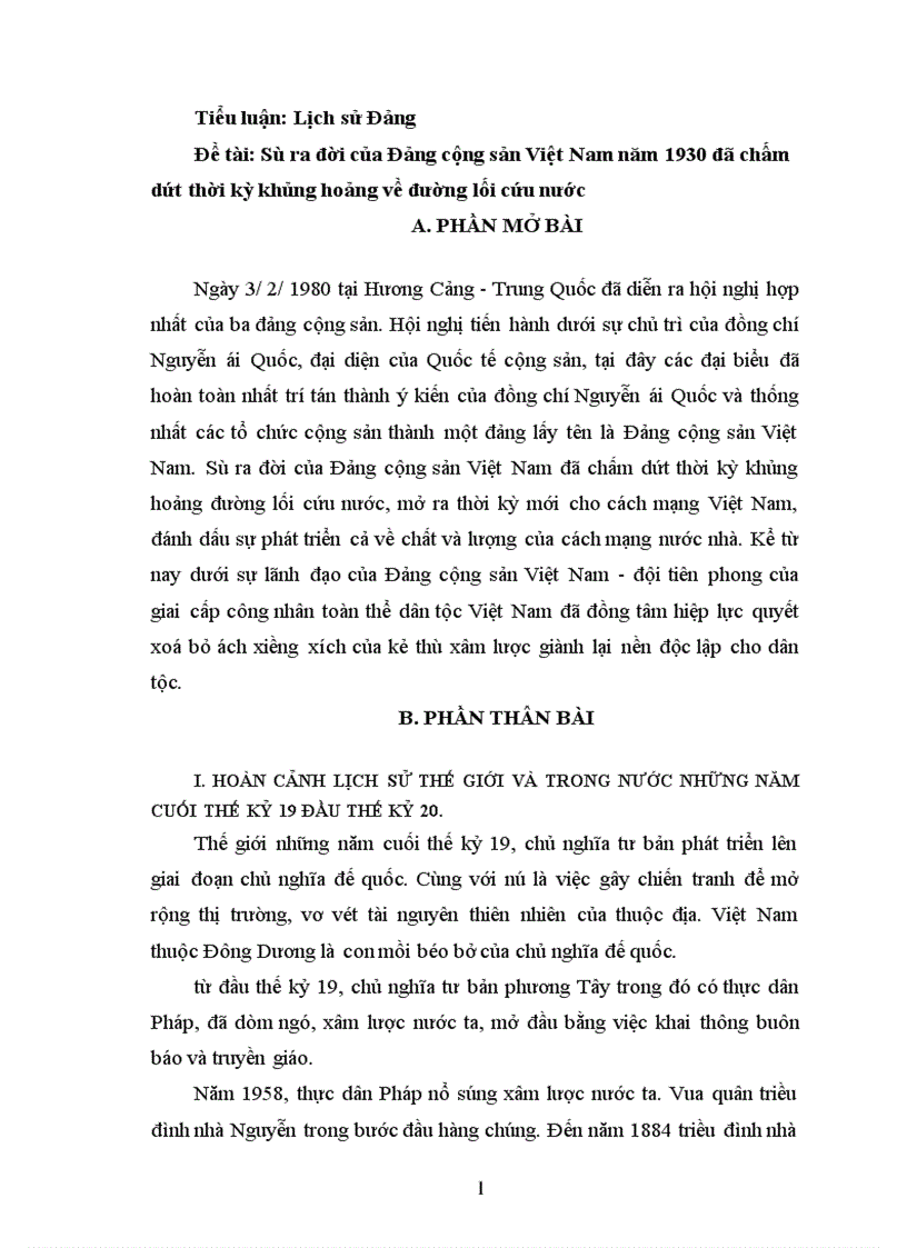 image for page Sự ra đời của Đảng cộng sản Việt Nam năm 1930 đã chấm dứt thời kỳ khủng hoảng về đường lối cứu nước
