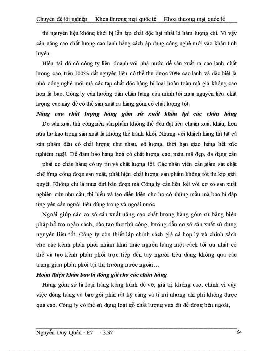 image for page Một số giải pháp nhằm hoàn thiện quy trình thực hiện hợp đồng xuất khẩu hàng gốm sứ mỹ nghệ tại Công ty xuất nhập khẩu tạp phẩm-TOCONTAP HANOI