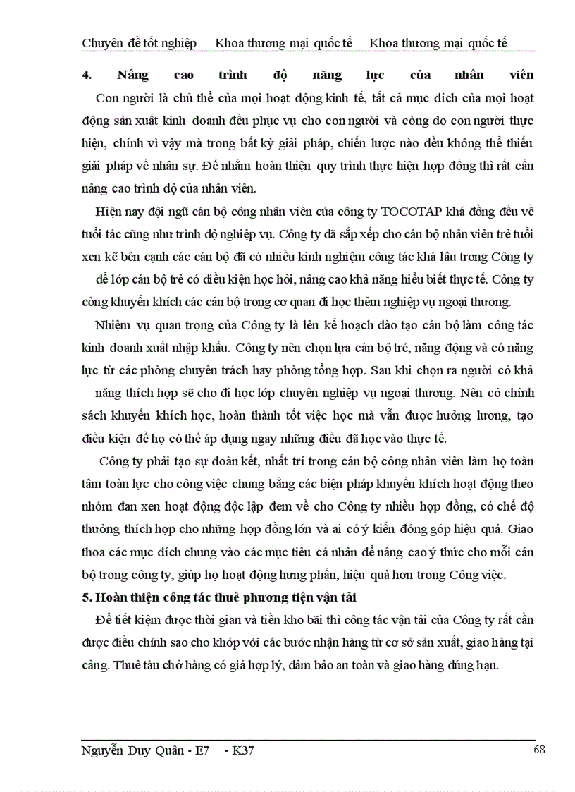 image for page Một số giải pháp nhằm hoàn thiện quy trình thực hiện hợp đồng xuất khẩu hàng gốm sứ mỹ nghệ tại Công ty xuất nhập khẩu tạp phẩm-TOCONTAP HANOI