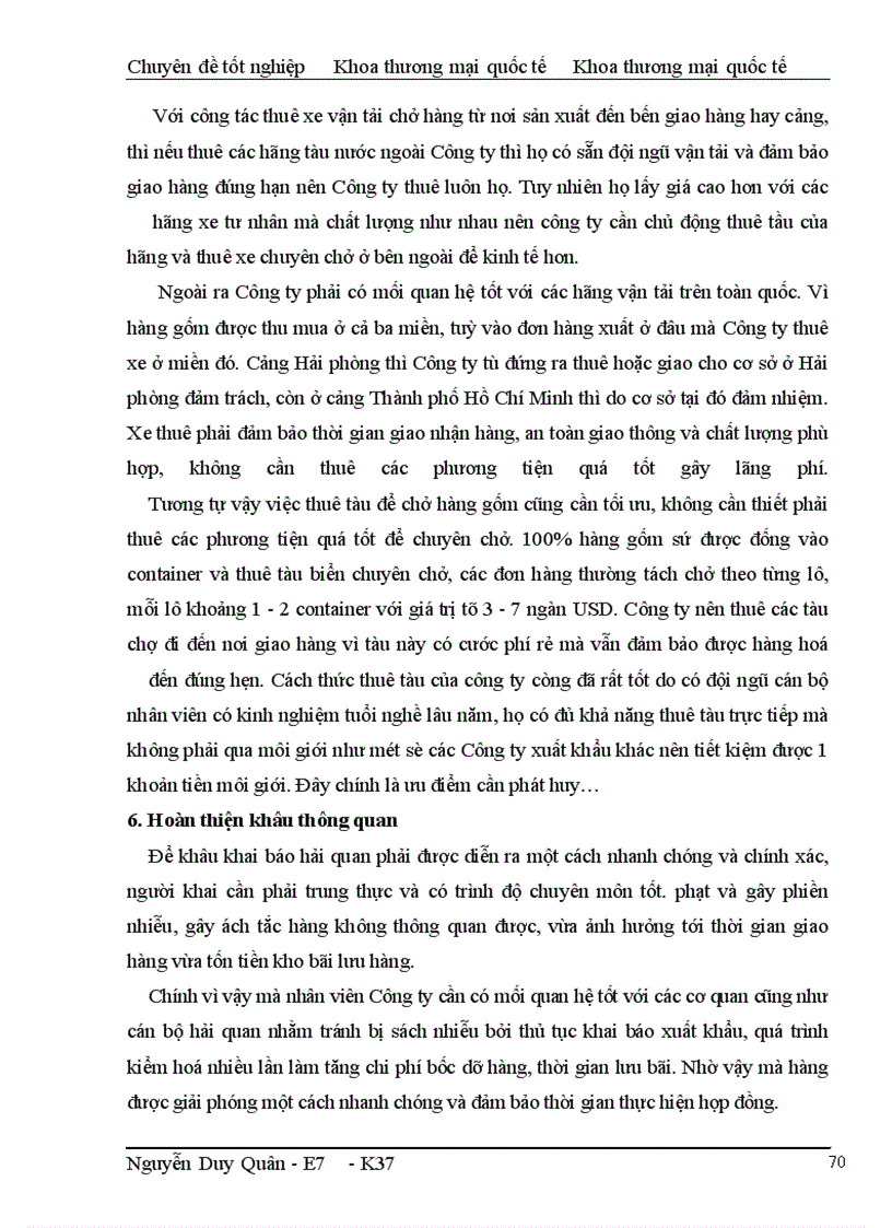 image for page Một số giải pháp nhằm hoàn thiện quy trình thực hiện hợp đồng xuất khẩu hàng gốm sứ mỹ nghệ tại Công ty xuất nhập khẩu tạp phẩm-TOCONTAP HANOI