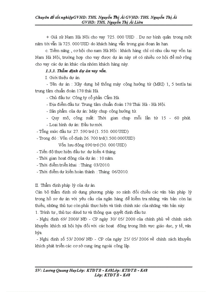 image for page Thẩm định dự án đầu tư vay vốn trung và dài hạn tại Ngân hàng nông nghiệp và Phát triển nông thôn Nam Hà Nội.Thực trạng và giải pháp.