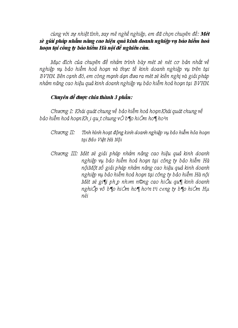image for page Một số giải pháp nhằm nâng cao hiệu quả kinh doanh nghiệp vụ bảo hiểm hoả hoạn tại công ty bảo hiểm Hà nội để nghiên cứu