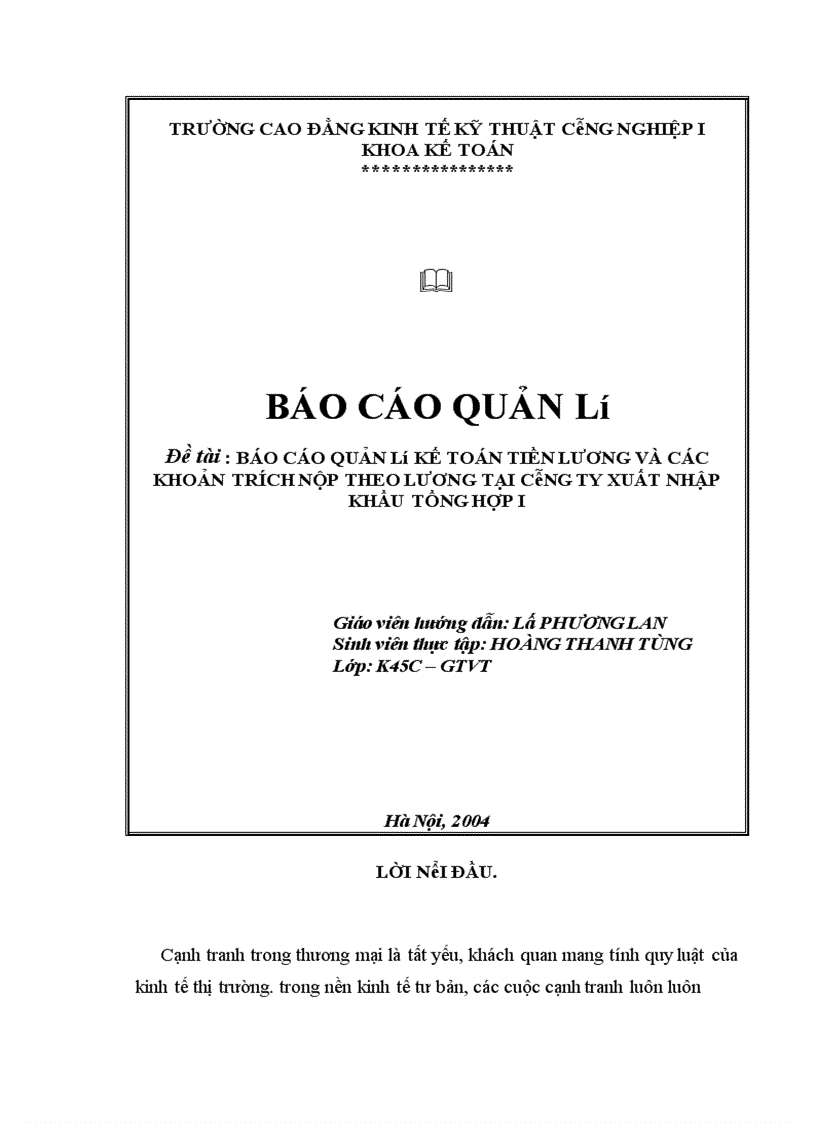 Báo cáo quản lý kế toán tiền lương và các khoản trích nộp theo lương tại công ty xuất nhập khẩu tổng hợp I