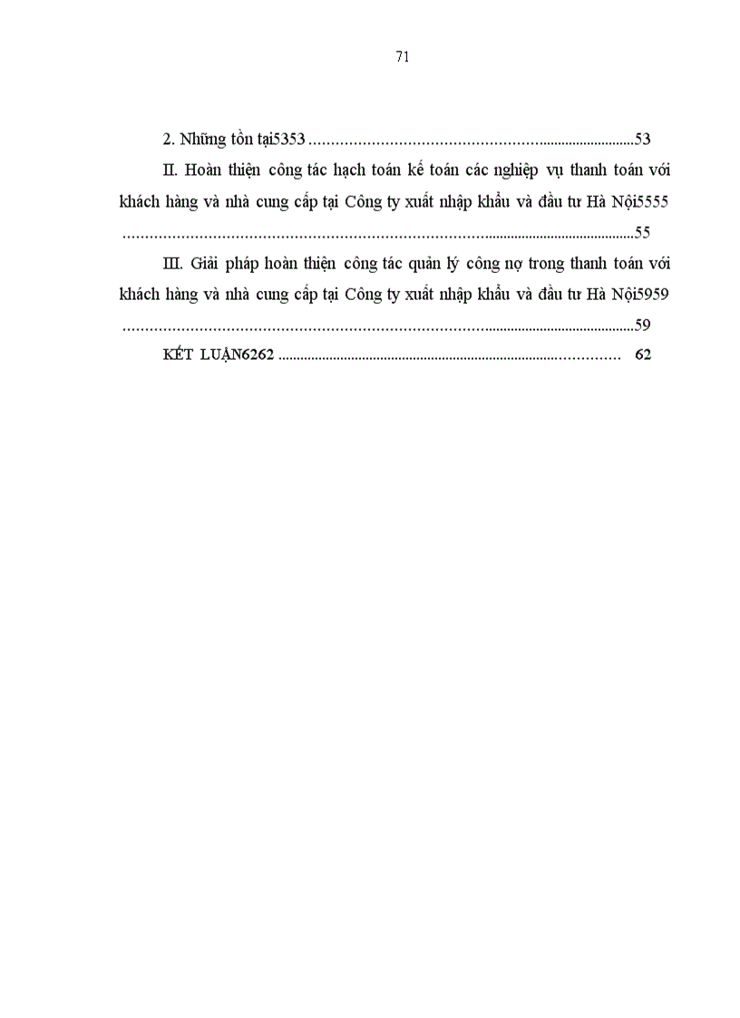 image for page Hoàn thiện công tác hạch toán các nghiệp vụ thanh toán với khách hàng và nhà cung cấp hướng tới nâng cao hiệu quả công tác quản lý công nợ trong thanh toán tại công ty xuất nhập khẩu và đầu tư Hà Nội