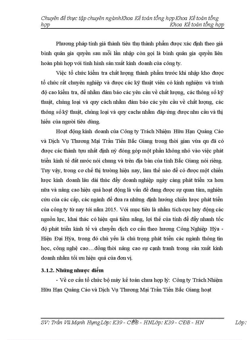 image for page Hoàn thiện kế toán tiêu thụ thành phẩm tại công ty trách nhiệm hữu hạn quảng cáo và dịch vụ thương mại Trần Tiến Bắc Giang