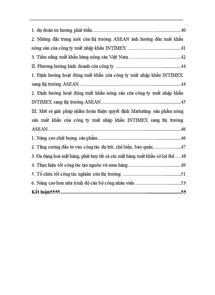 image for page Hoàn thiện quyết định Marketing sản phẩm nông sản xuất khẩu của công ty xuất nhập khẩu INTIMEX sang thị trường các nước ASEAN