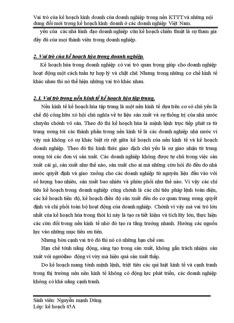 Vai trò của kế hoạch kinh doanh của doanh nghiệp trong nền KTTT và những nội dung đổi mới trong kế hoạch kinh doanh ở các doanh nghiệp Việt Nam.