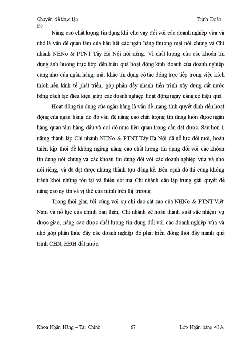 image for page Giải pháp nâng cao chất lượng tín dụng đối với các doanh nghiệp vừa và nhỏ tại Chi nhánh NHNo&PTNT Tây Hà Nội