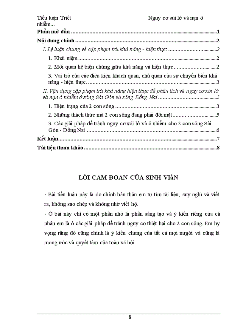 image for page Vận dụng cặp phạm trù khả năng hiện thực để phân tích về nguy cơ xói lở và nạn ô nhiễm ở sông Sài Gòn và sông Đồng Nai.