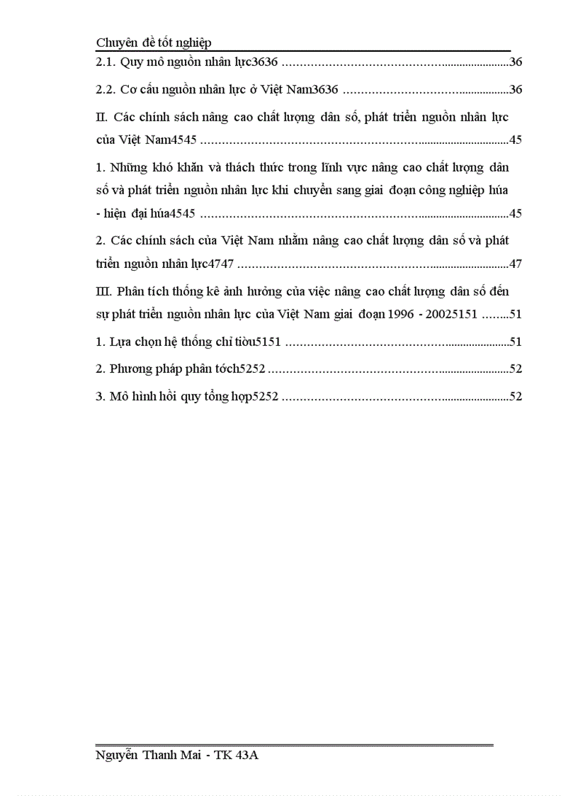 image for page Phân tích ảnh hưởng của việc nâng cao chất lượng dân số đến phát triển nguồn nhân lực của Việt nam giai đoạn 1996 – 2003