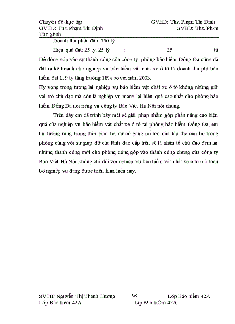 image for page Bảo hiểm vật chất xe ô tô - thực trạng và một số giải pháp nhằm nâng cao hiệu quả của nghiệp vụ này tại phòng bảo hiểm Đống Đa, công ty bảo hiểm Hà Nội