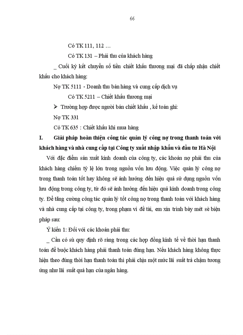 image for page Hoàn thiện công tác hạch toán các nghiệp vụ thanh toán với khách hàng và nhà cung cấp hướng tới hoàn thiện công tác quản lý công nợ trong thanh toán tại công ty xuất nhập khẩu và đầu tư Hà Nội