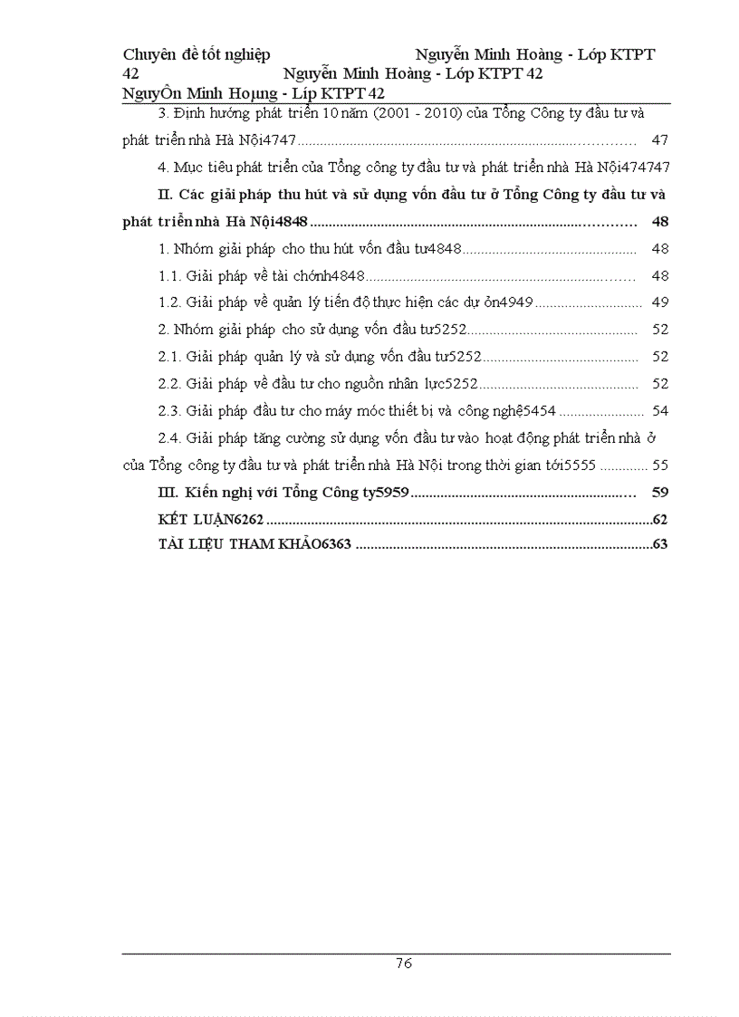 image for page Thu hút và sử dụng vốn đầu tư ở Tổng công ty đầu tư và phát triển nhà Hà Nội -Thực trạng và giải pháp
