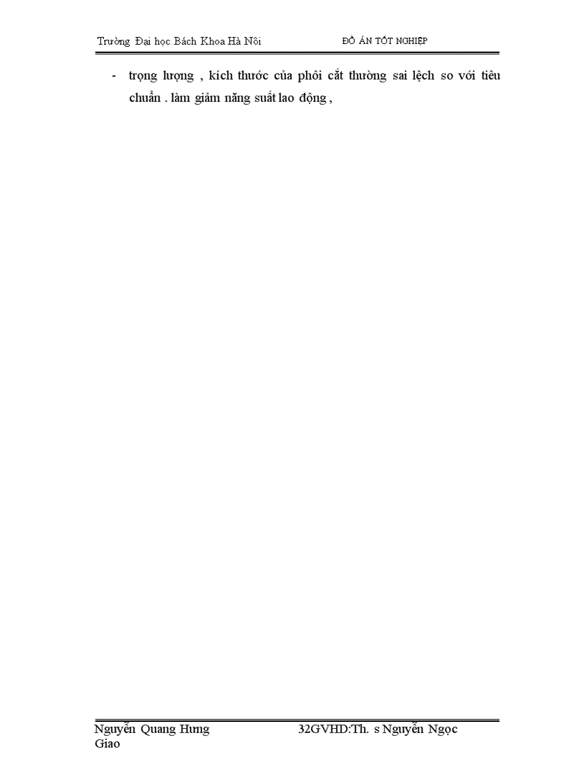 image for page Trên cơ sở trực trạng nhà máy cán thép VINAFOh•y đưa ra giải pháp cải tiến trong điều kiện cho phép để giam bớt lao động thủ công,nâng cao chất lượng sản phẩm , tăng sản lượng cải thiện môi trường lao động '