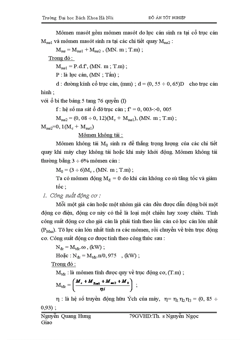 image for page Trên cơ sở trực trạng nhà máy cán thép VINAFOh•y đưa ra giải pháp cải tiến trong điều kiện cho phép để giam bớt lao động thủ công,nâng cao chất lượng sản phẩm , tăng sản lượng cải thiện môi trường lao động '